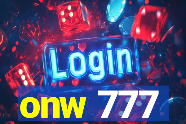 onw 777